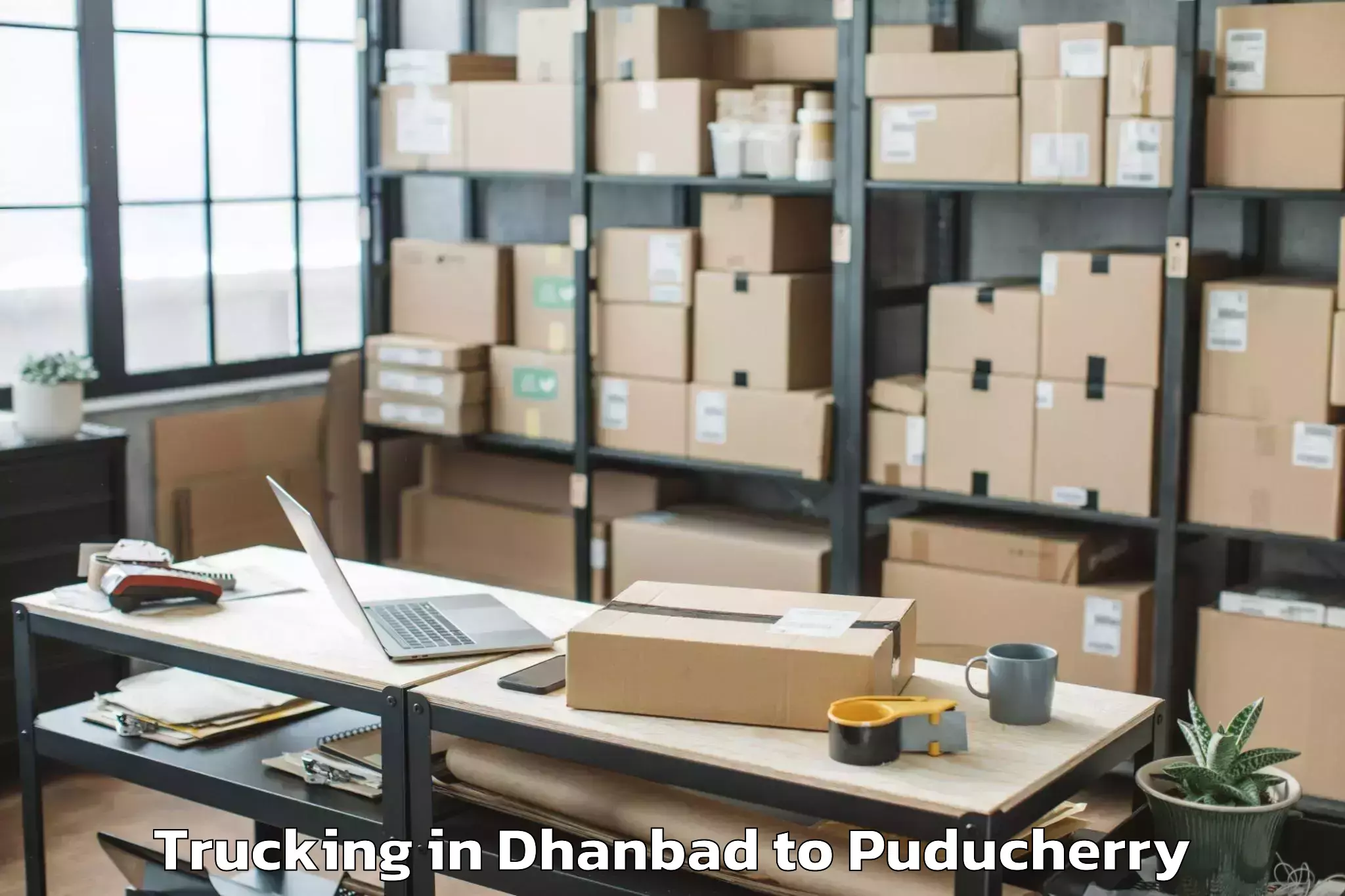 Book Dhanbad to Pondicherry University Trucking Online